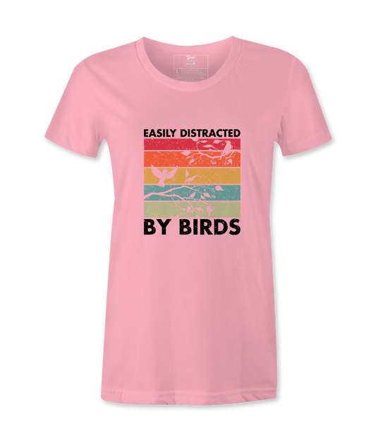 Easily Distracted By Birds - Female  Tshirt