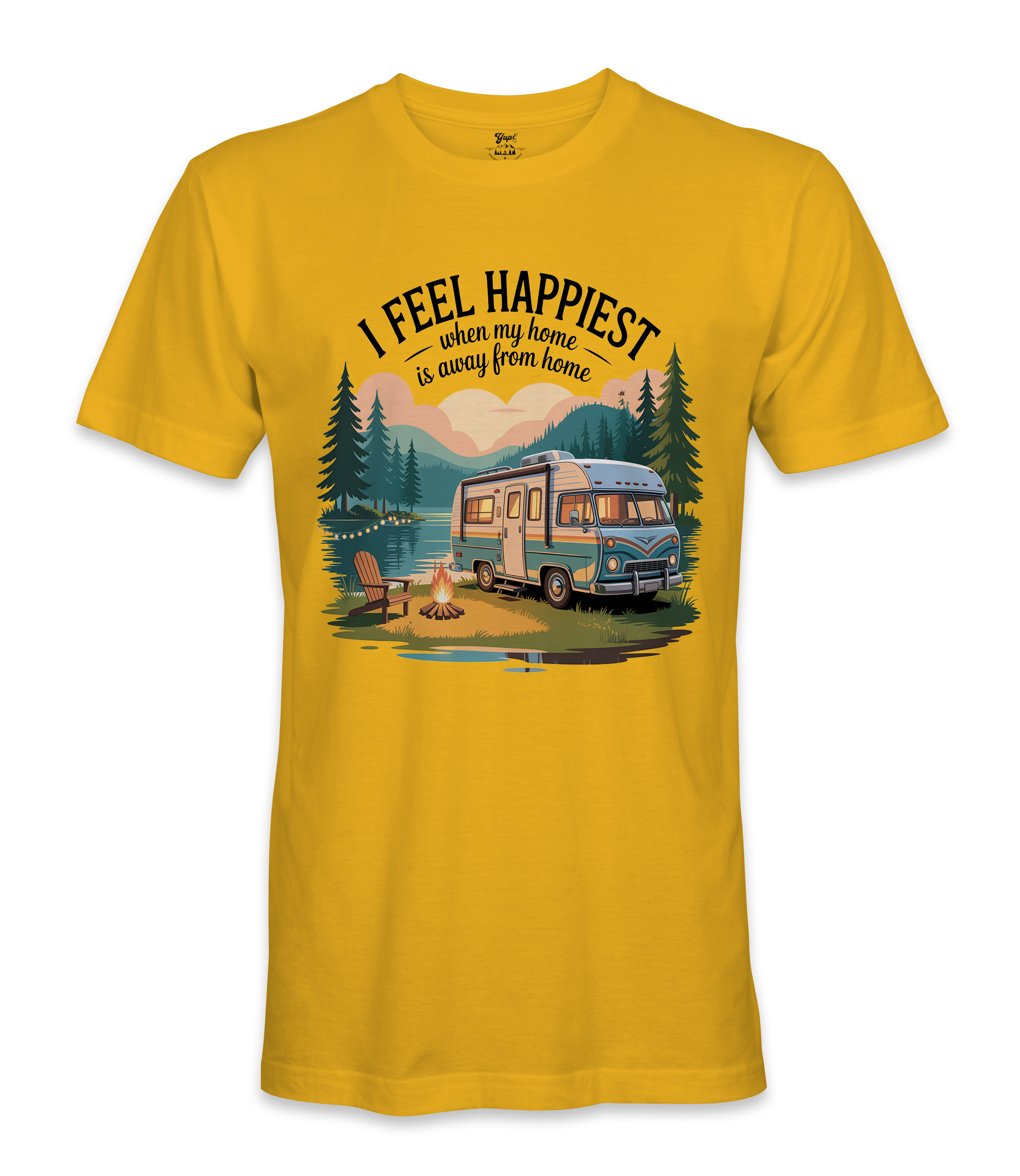 I Feel Happiest - RV Life - T-shirt