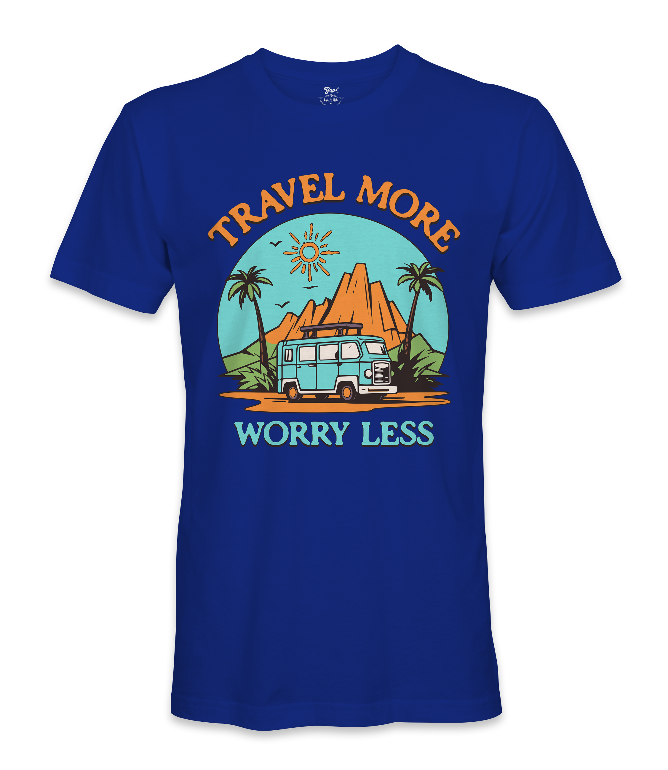 Travel More Worry Less - RV Life - T-shirt