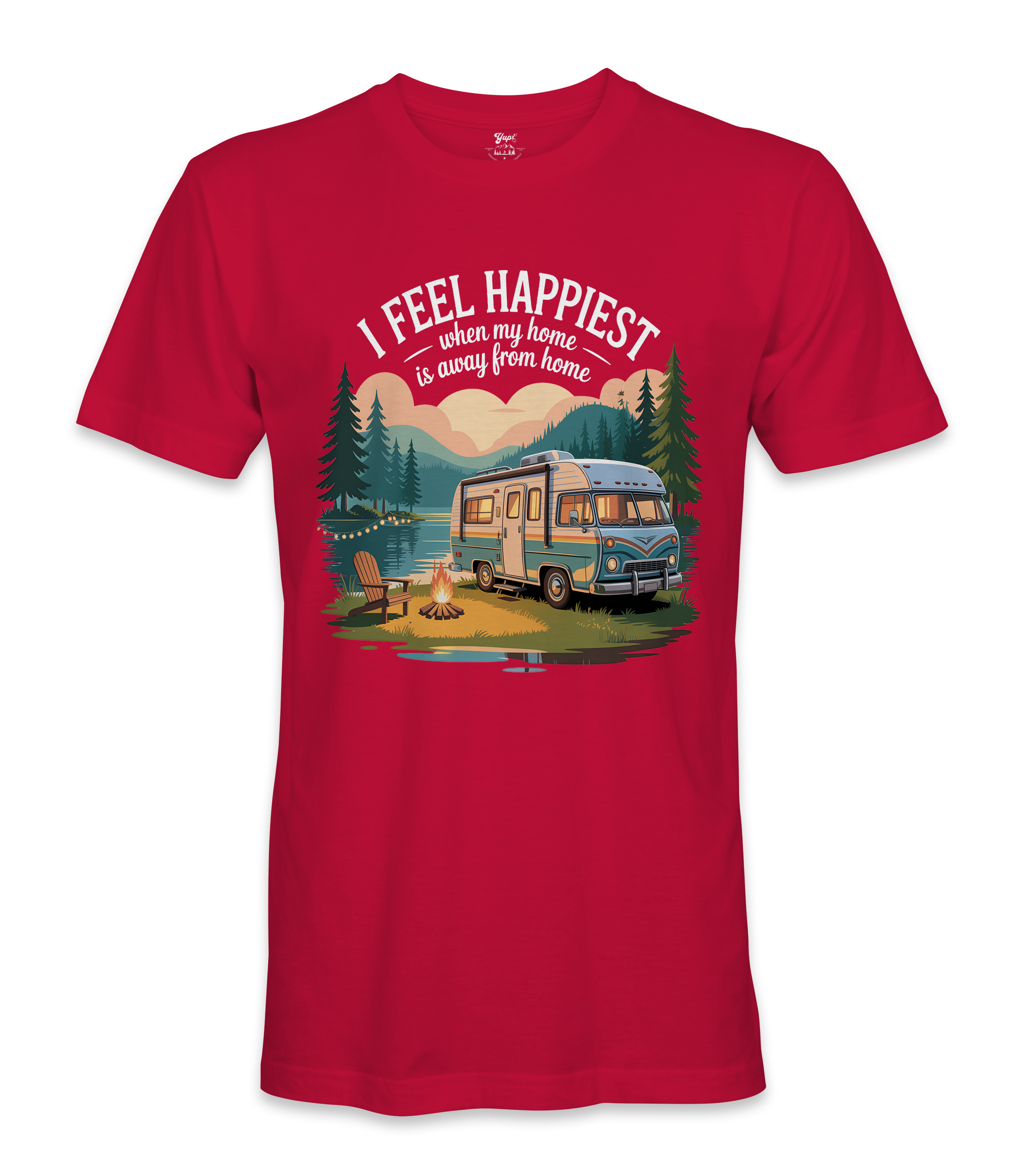 I Feel Happiest - RV Life - T-shirt
