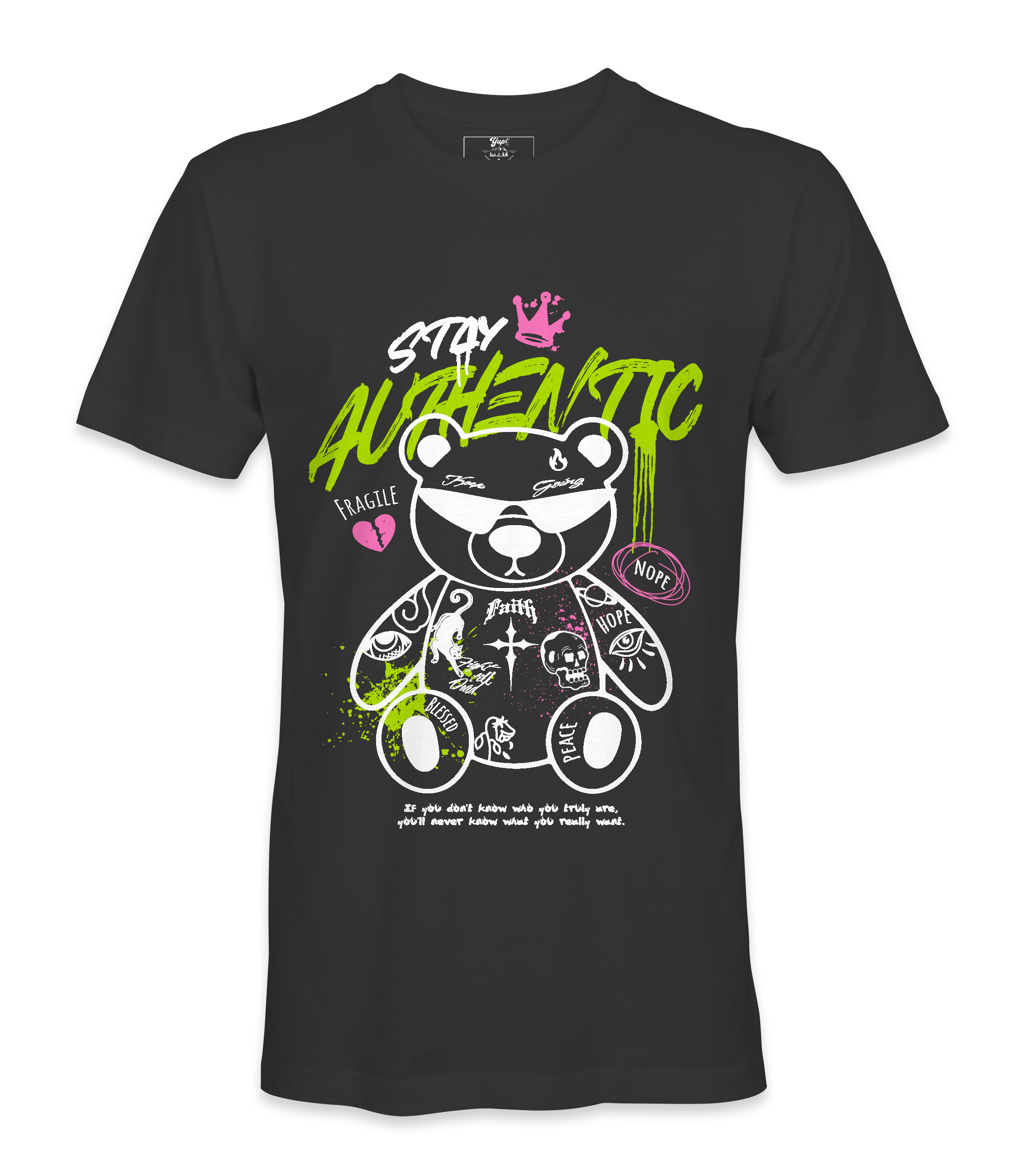 Stay Authentic - T-shirt