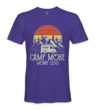 Camp More Worry Less - RV Life - T-shirt