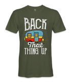 Back That Thing Up- RV Life - T-shirt