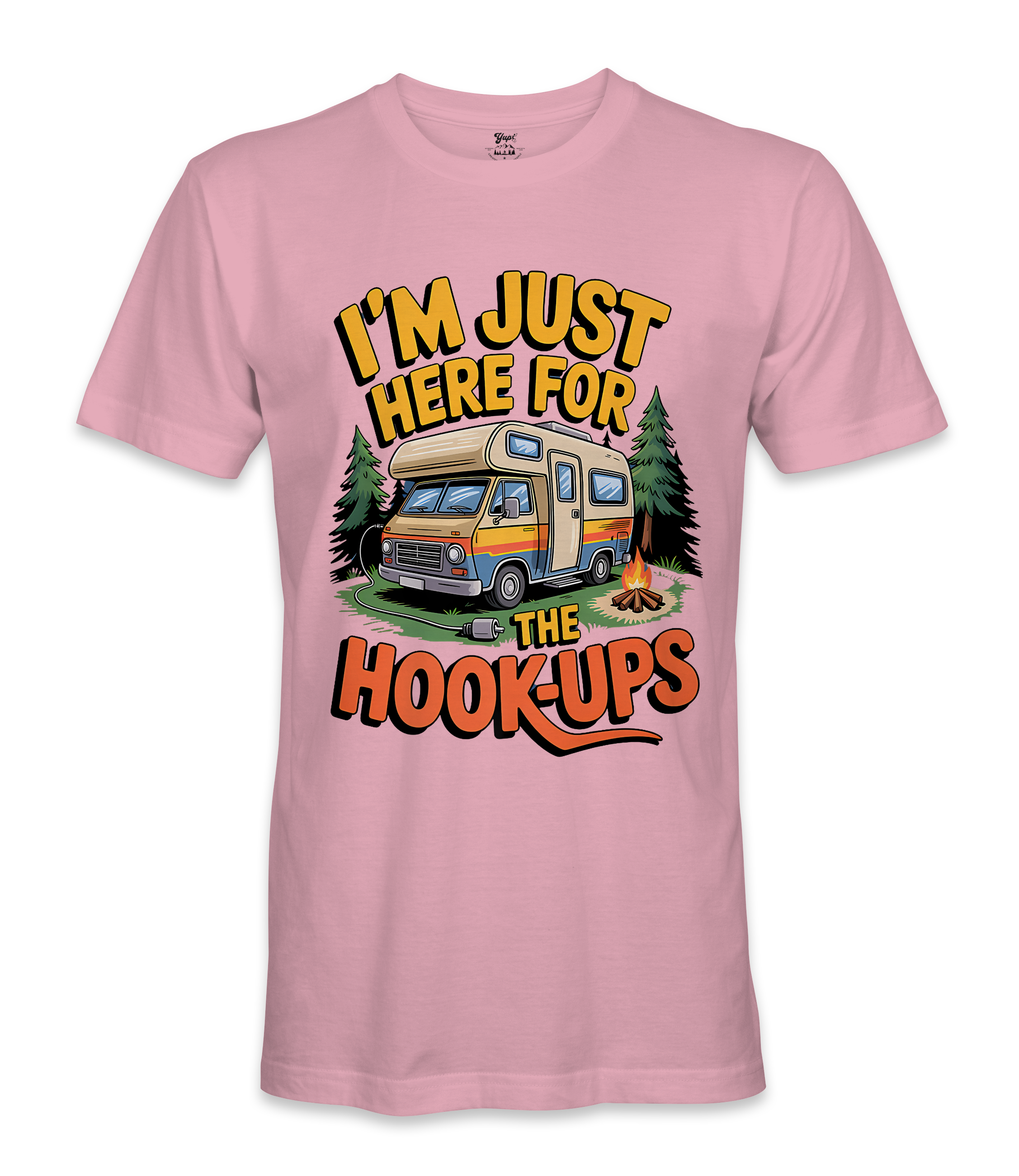 I'm just here for the hookups - RV Life - T-shirt
