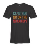 I'm just here for the hookups - RV Life - T-shirt