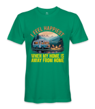 I Feel Happiest - RV Life - T-shirt