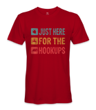 I'm just here for the hookups - RV Life - T-shirt