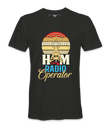 Ham Radio Operator- T-Shirt