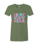 In My Birthday Era - T-shirt
