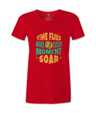 Time Flies - Female T-Shirt
