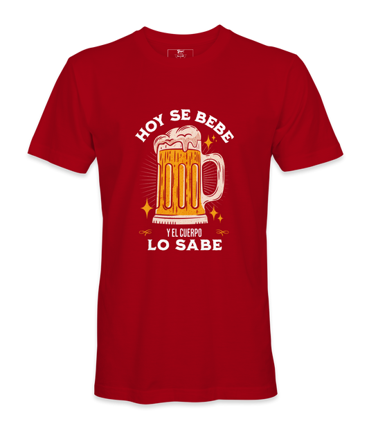 Hoy Se Bebe T-Shirt