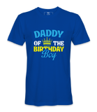 Daddy Of The Birthday Boy - T-shirt