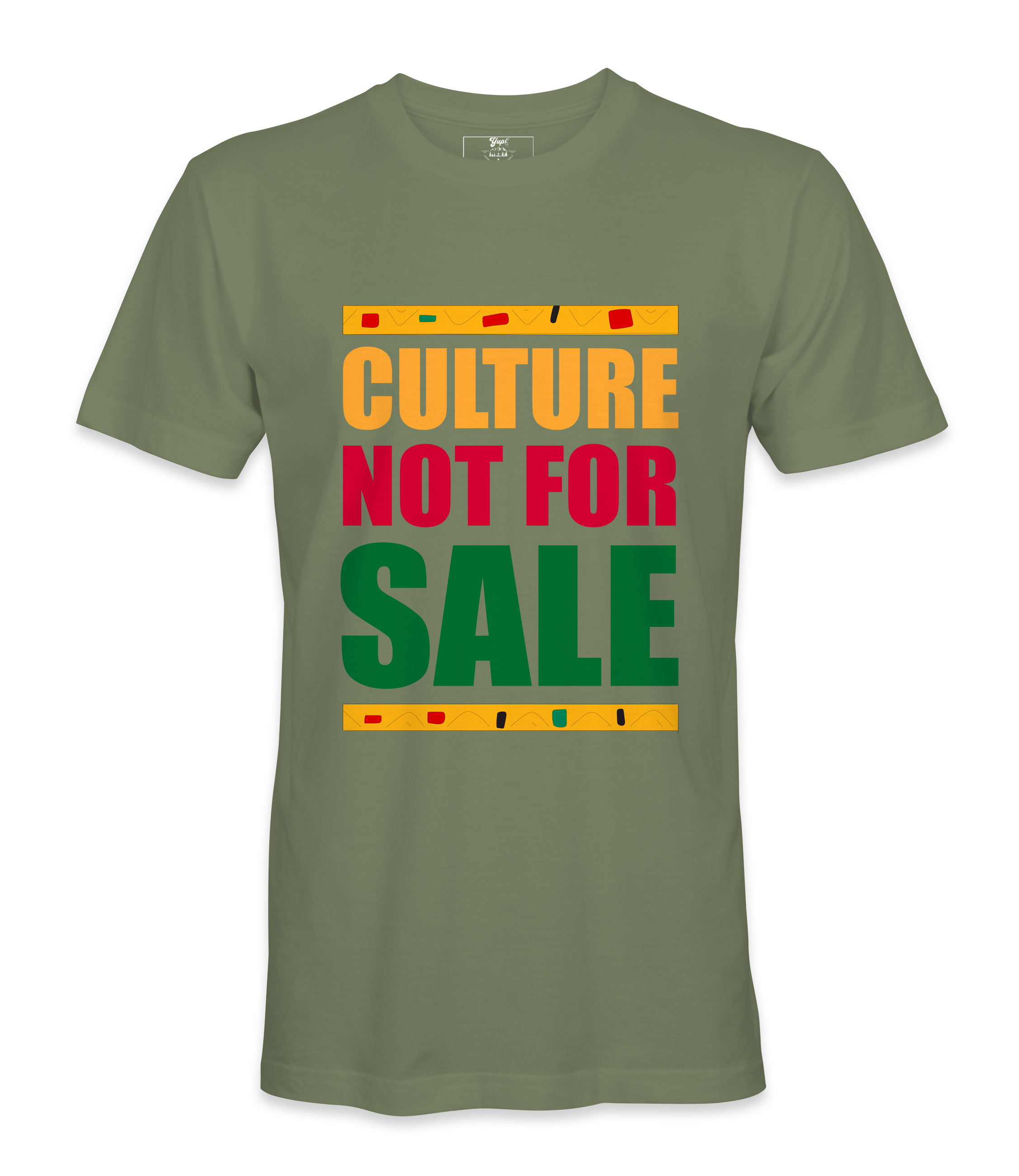 Culture Not For Sale T-Shirt