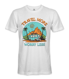 Travel More Worry Less - RV Life - T-shirt