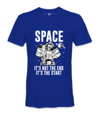 Space It's Not The End - T-Shirt