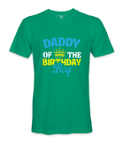 Daddy Of The Birthday Boy - T-shirt