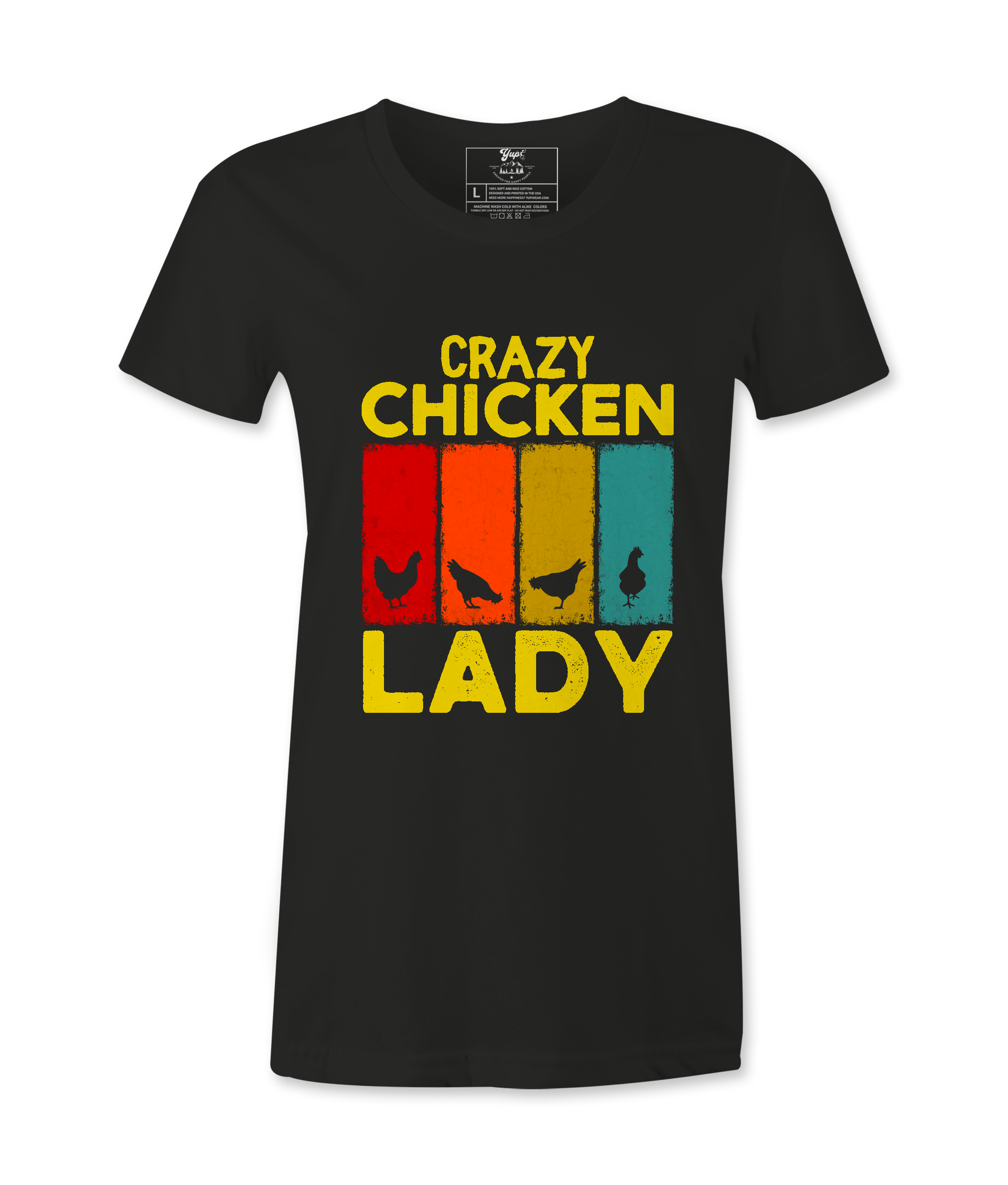 Crazy Chicken Lady - T-Shirt