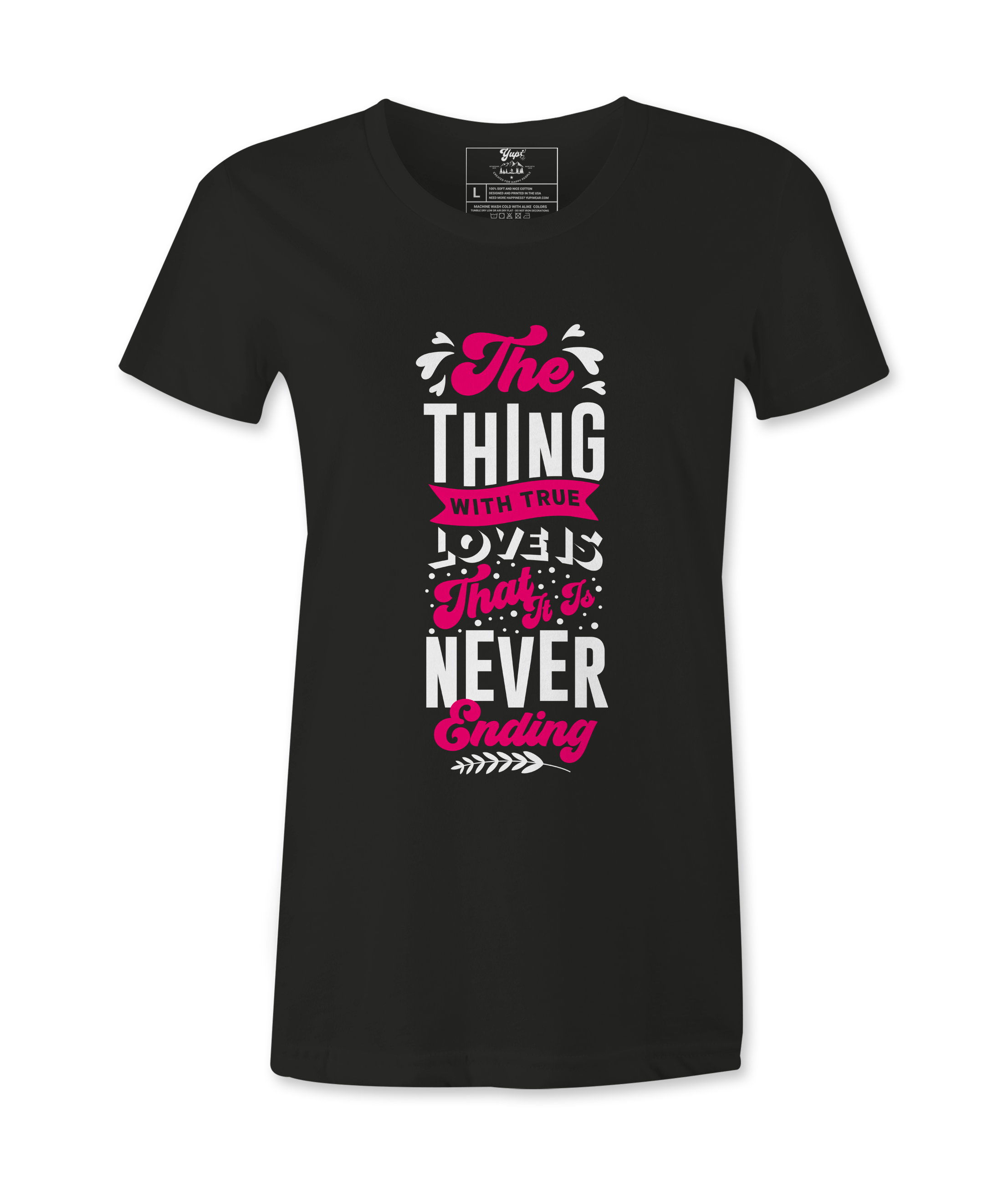 The Thing With Love - T-shirt
