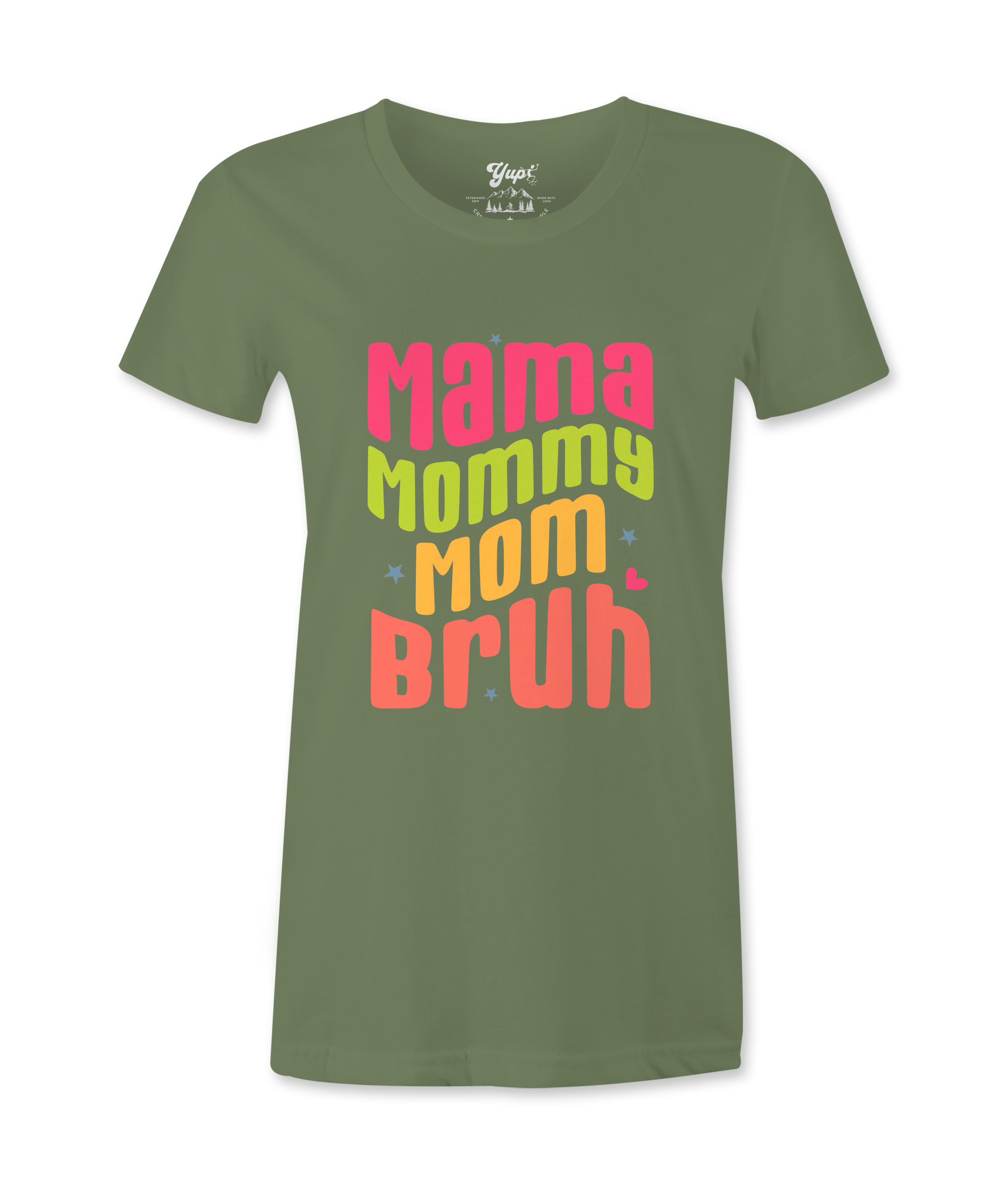Mama, Mommy, Mom, Bruh -T-shirt
