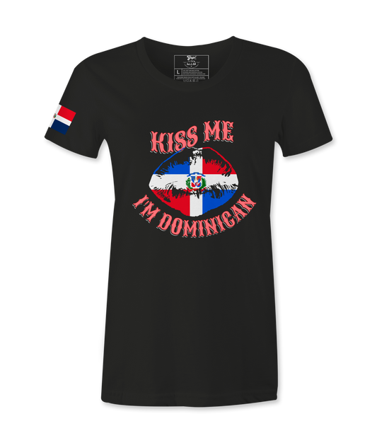 Kiss Me I'm  Dominican - Female