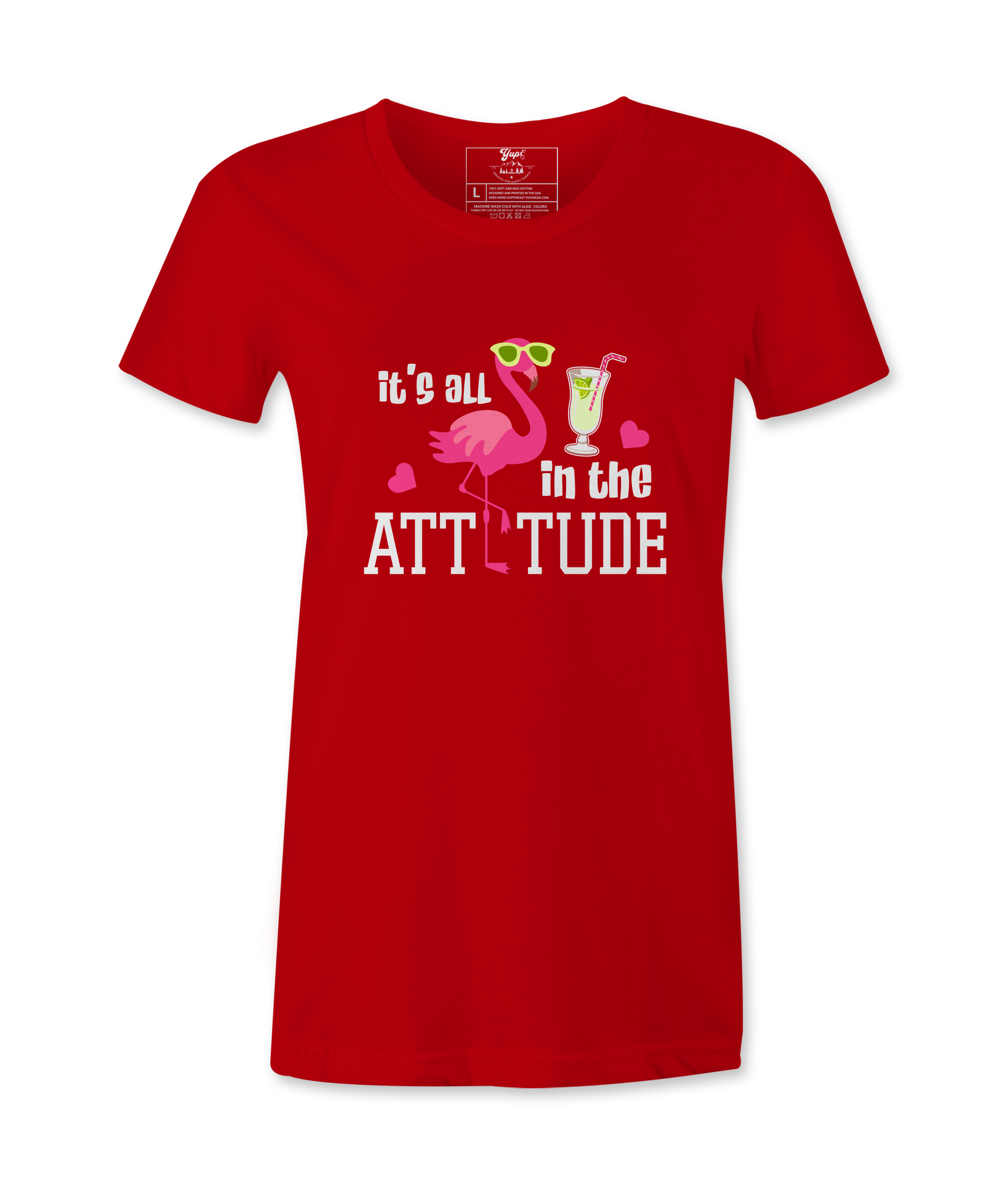 It's All In The Attitude - T-shirt