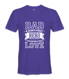Dad, A Son First Here - T-shirt