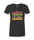 Chasing Toddlers is My Cardio - T-shirt