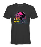 Ride Hard- T-Shirt