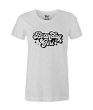 Birthday Girl - T-shirt