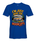 I'm just here for the hookups - RV Life - T-shirt