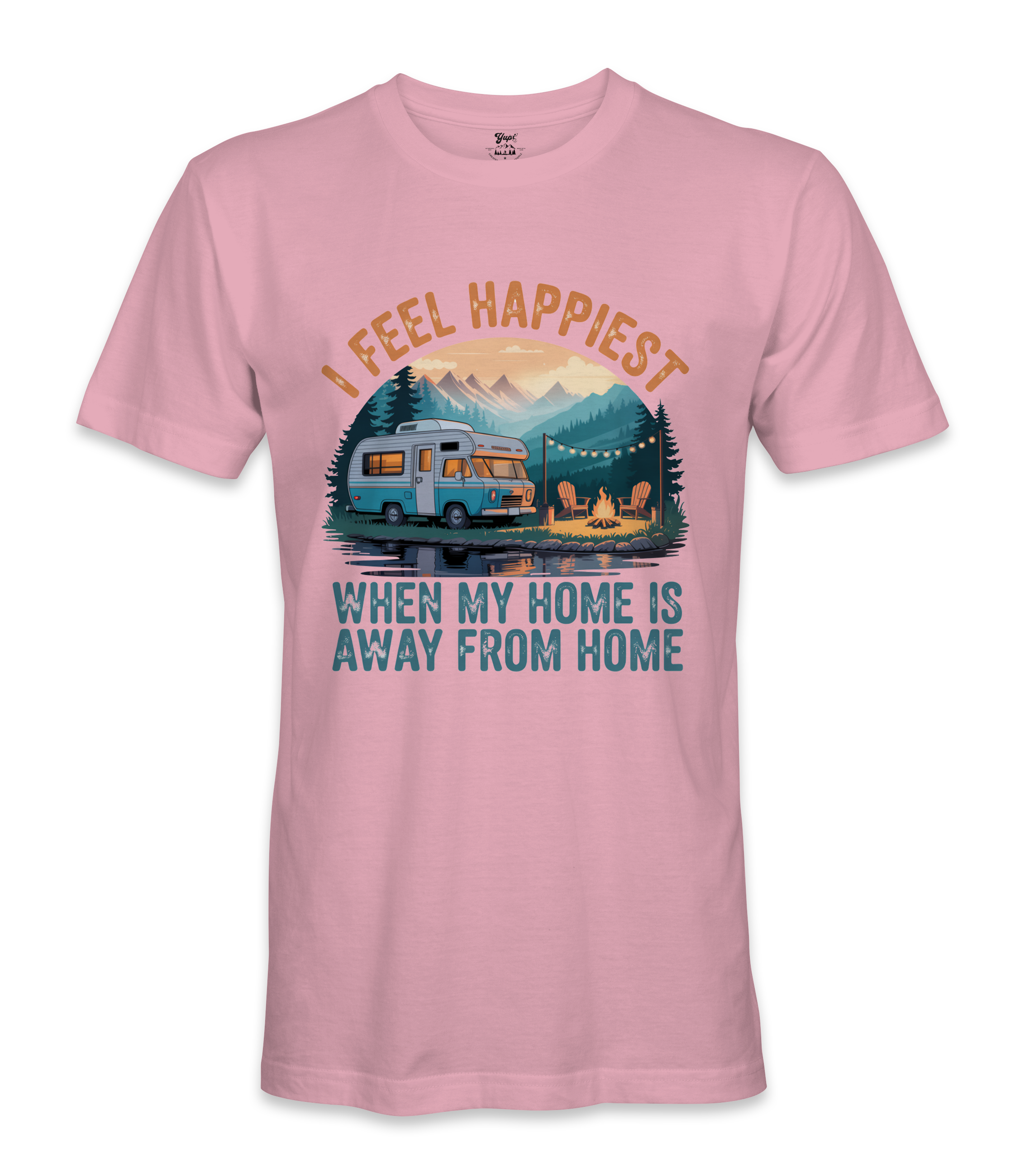 I Feel Happiest - RV Life - T-shirt