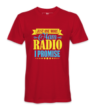 Just One More Ham Radio - T-Shirt