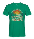 I'm just here for the hookups - RV Life - T-shirt