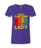 Crazy Chicken Lady - T-Shirt