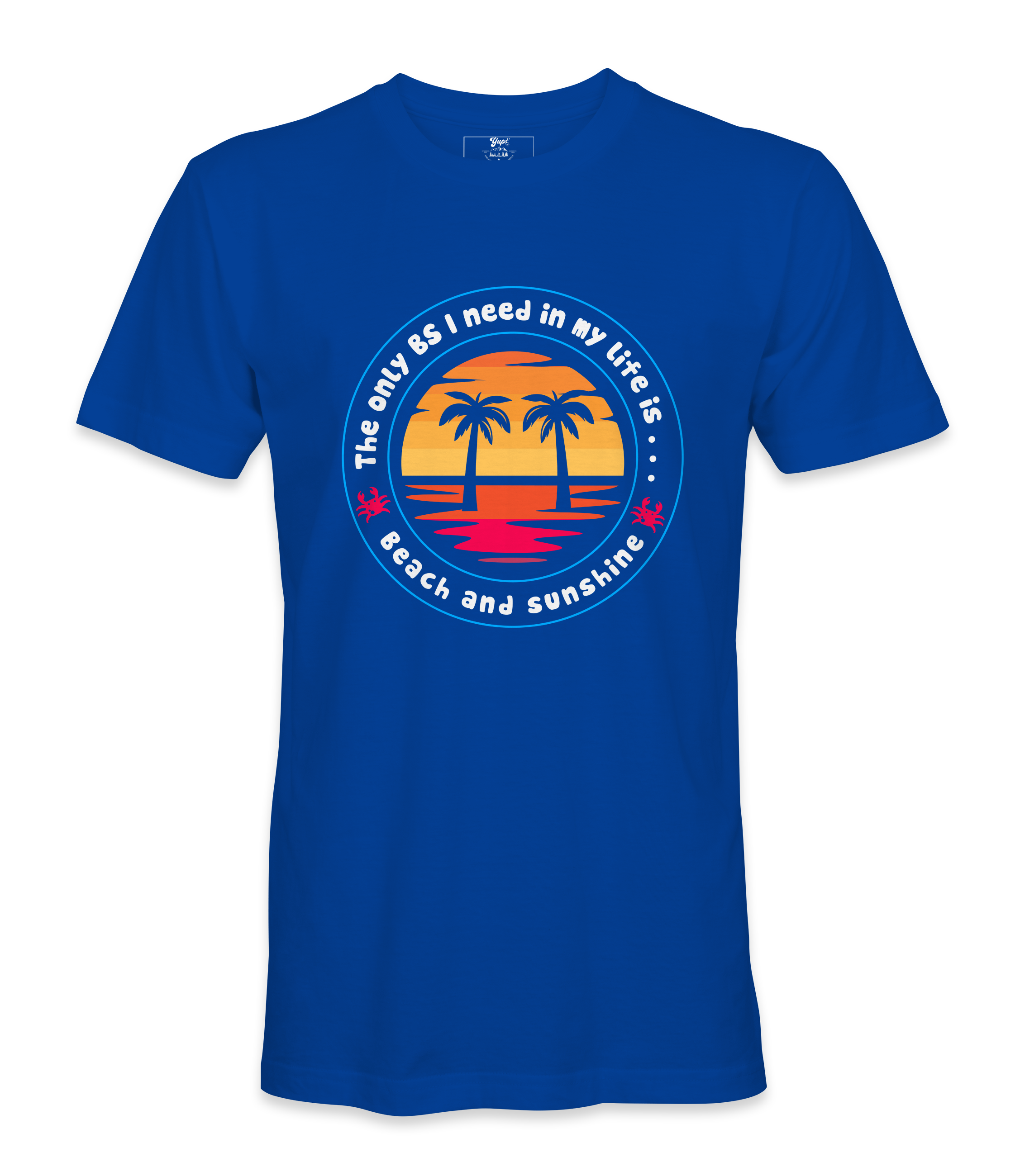 The Only BS I Need - T-shirt
