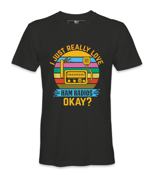 I Just Really Love - T-Shirt