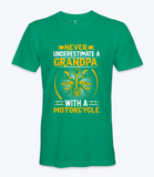 Never Underestimate A Grandpa.. T-Shirt