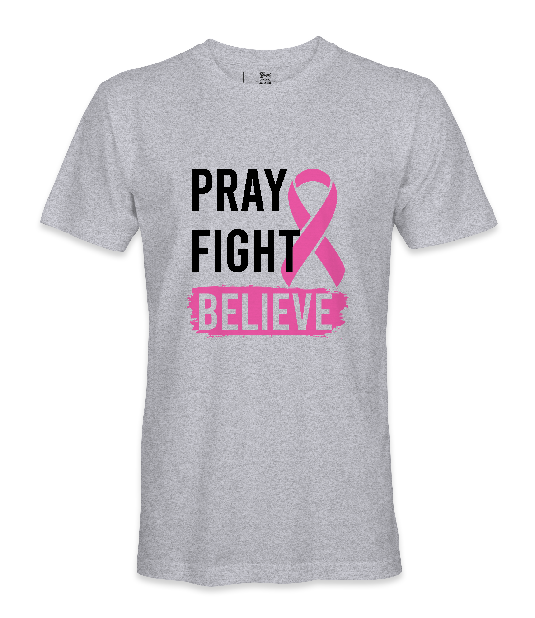 Pray Fight Believe - T-shirt