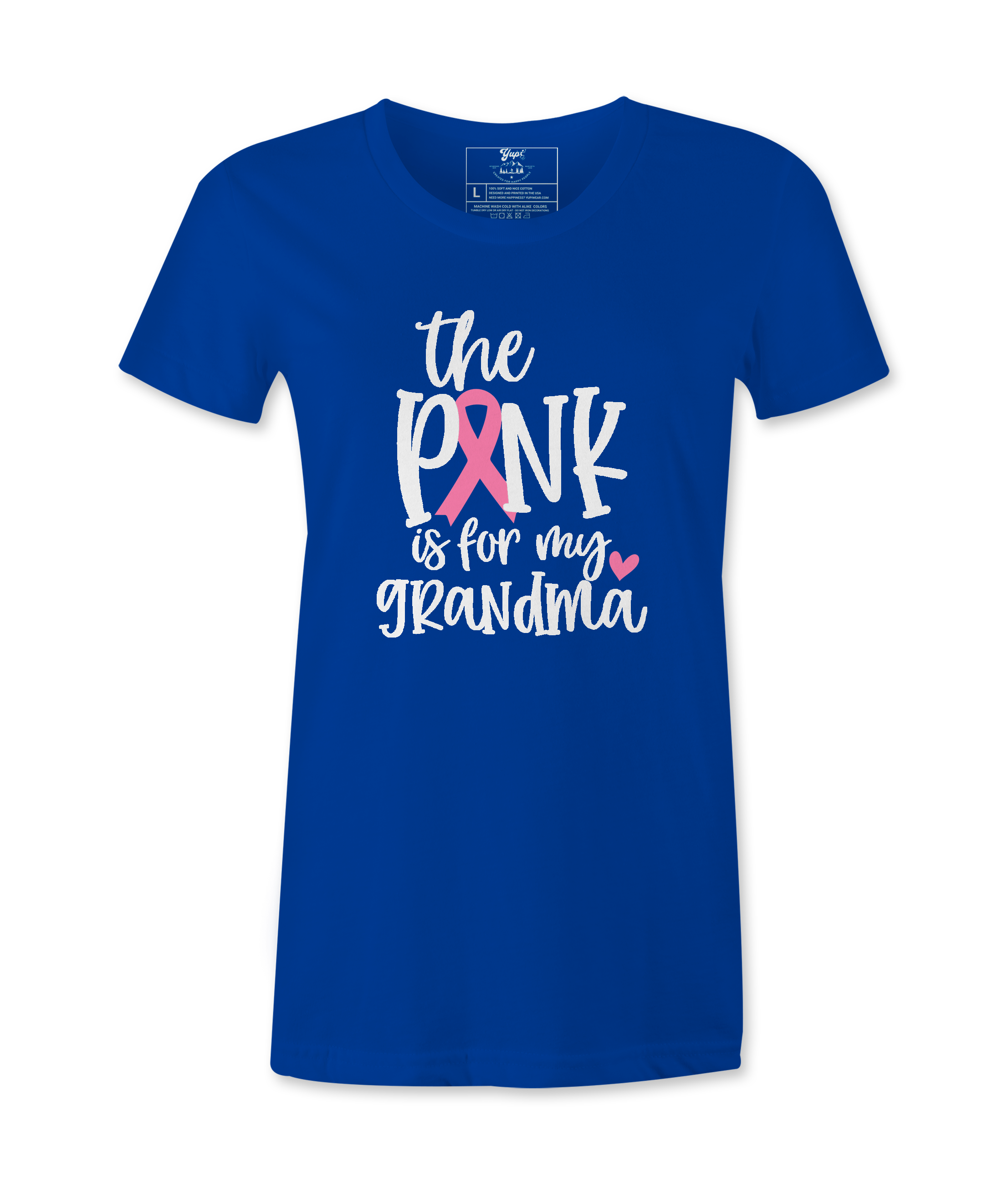 The Pink Is For My. Grandma - T-shirt