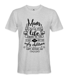 Mom, At Least ...-T-shirt
