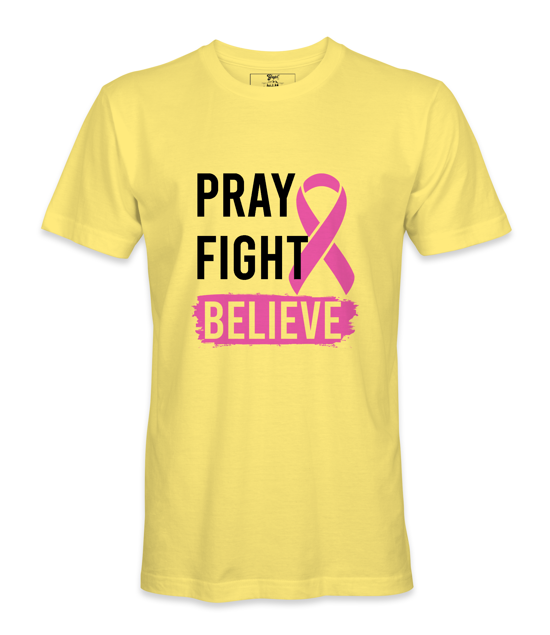 Pray Fight Believe - T-shirt