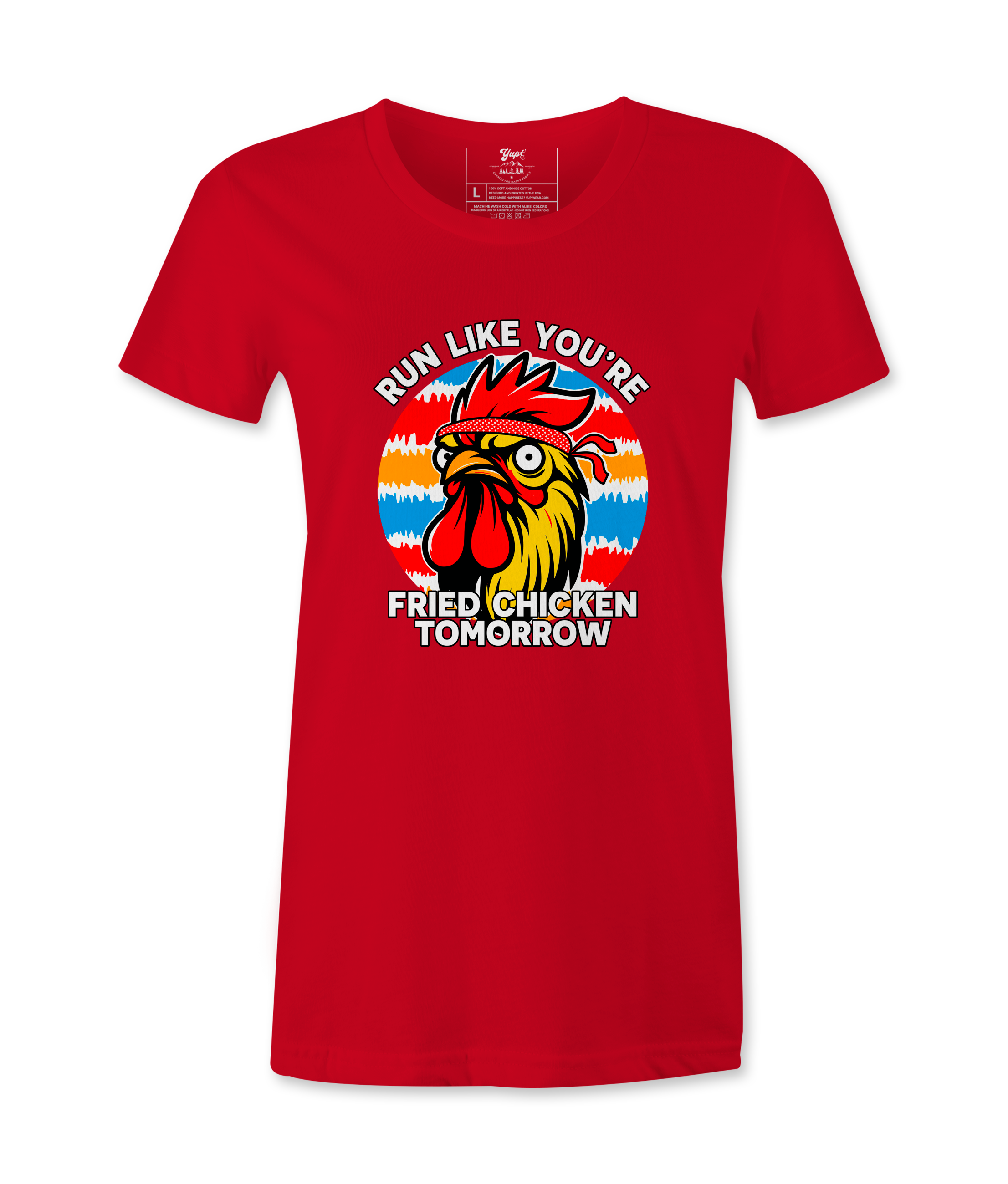 Run Like You're Friend Chicken - T-Shirt