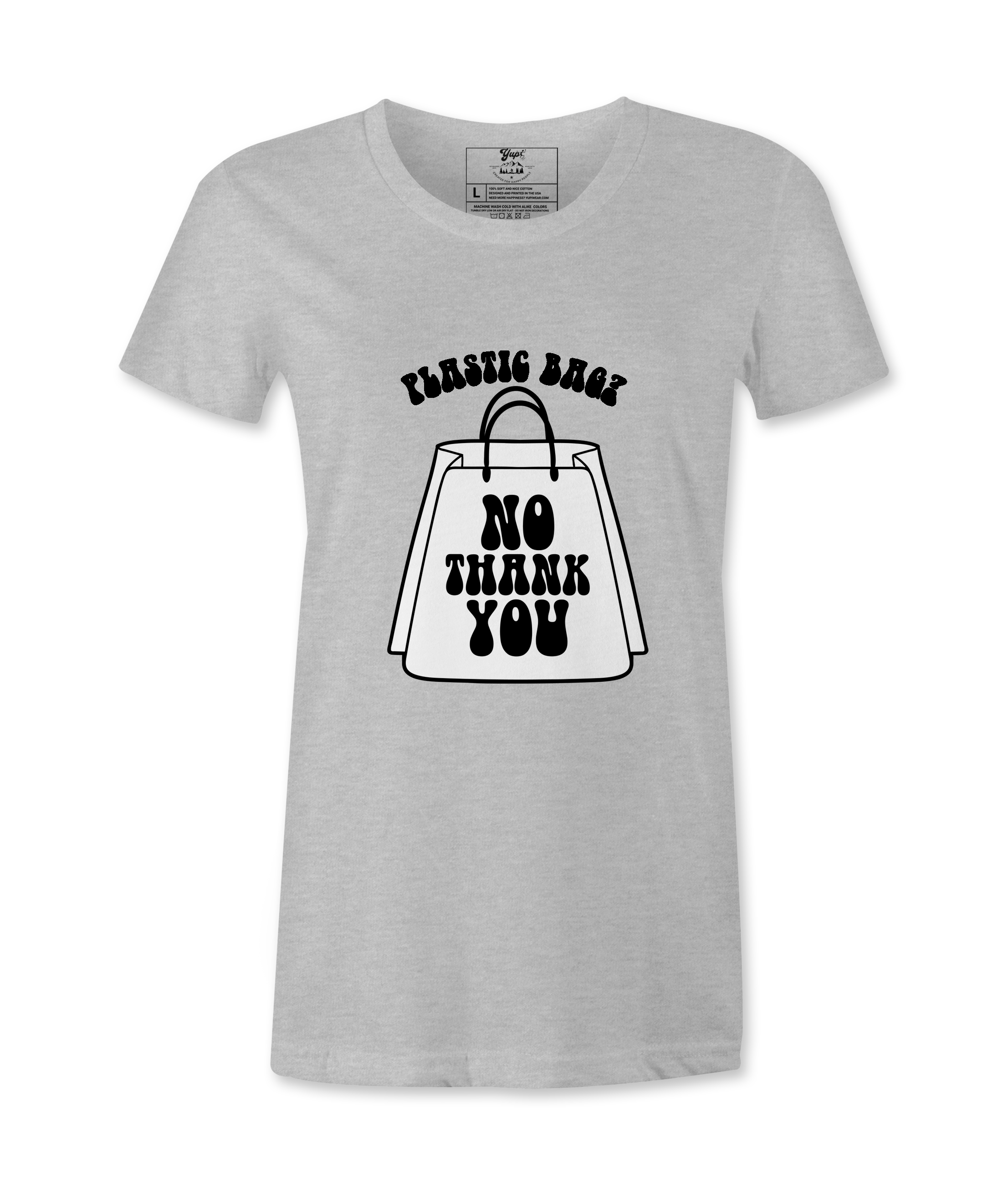 Plastic Bags No Thank You - T-shirt