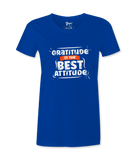 Gratitud Is The Best Attitude - T-shirt