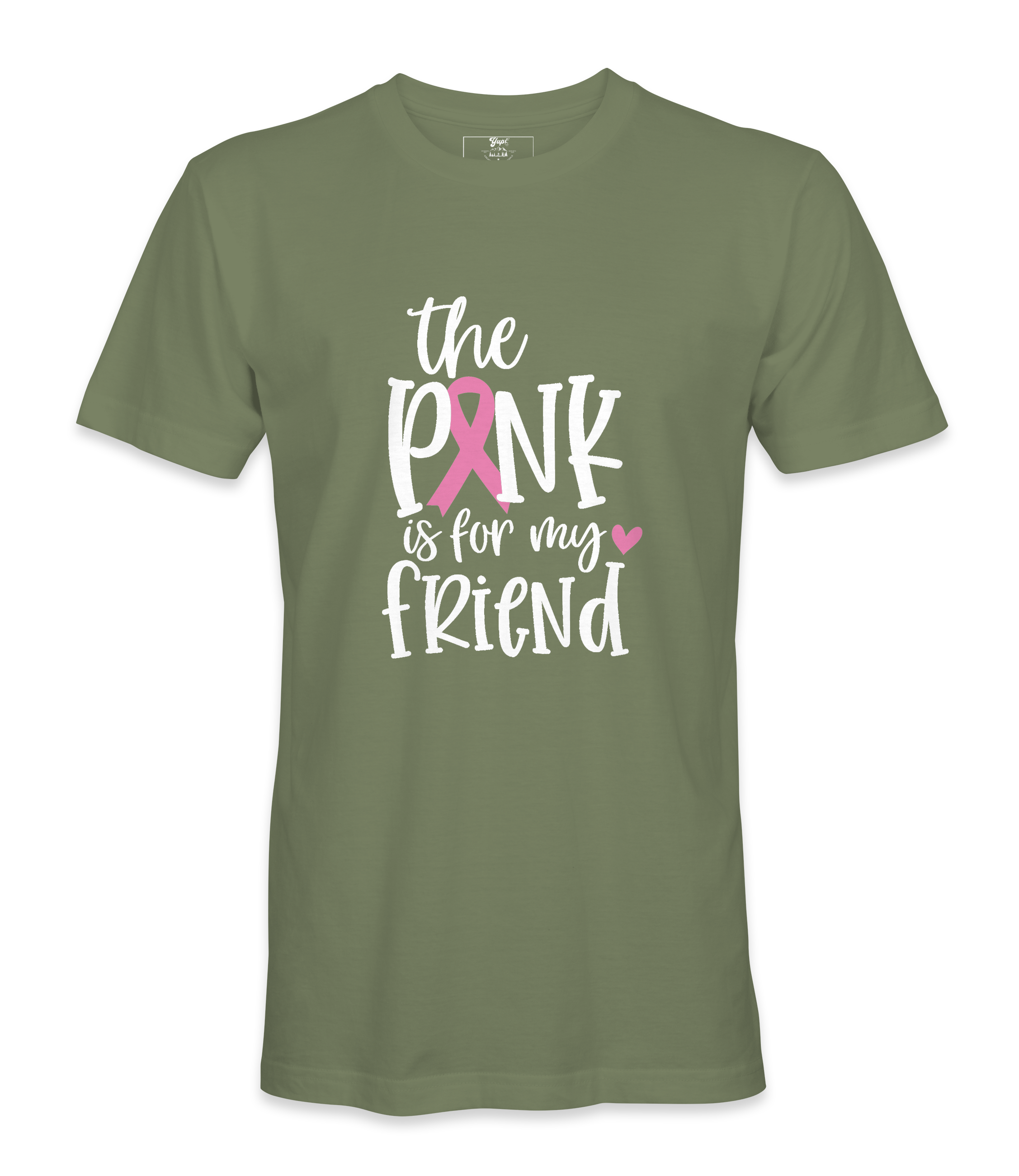 The Pink Is For My Friend - T-shirt