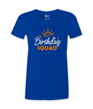 Birthday Squad - T-shirt