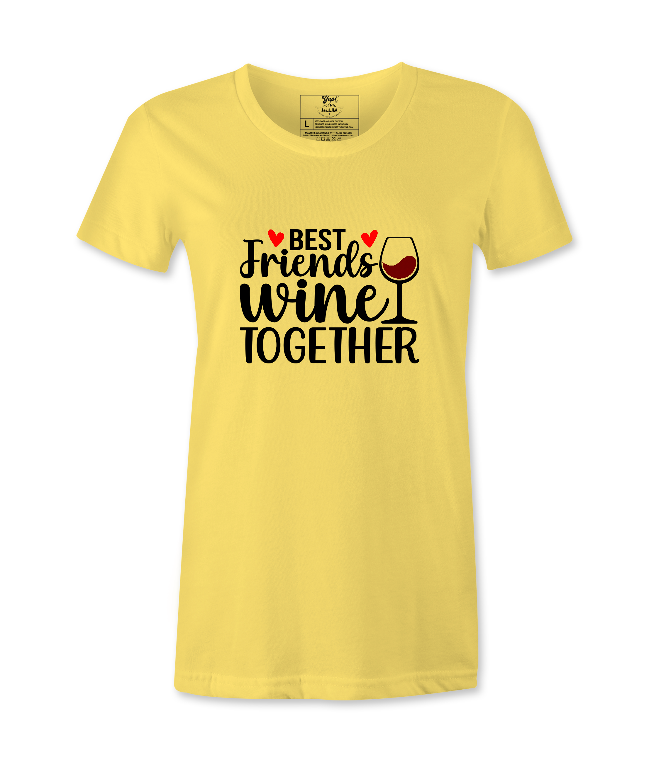 Best Friends Wine Together - T-shirt