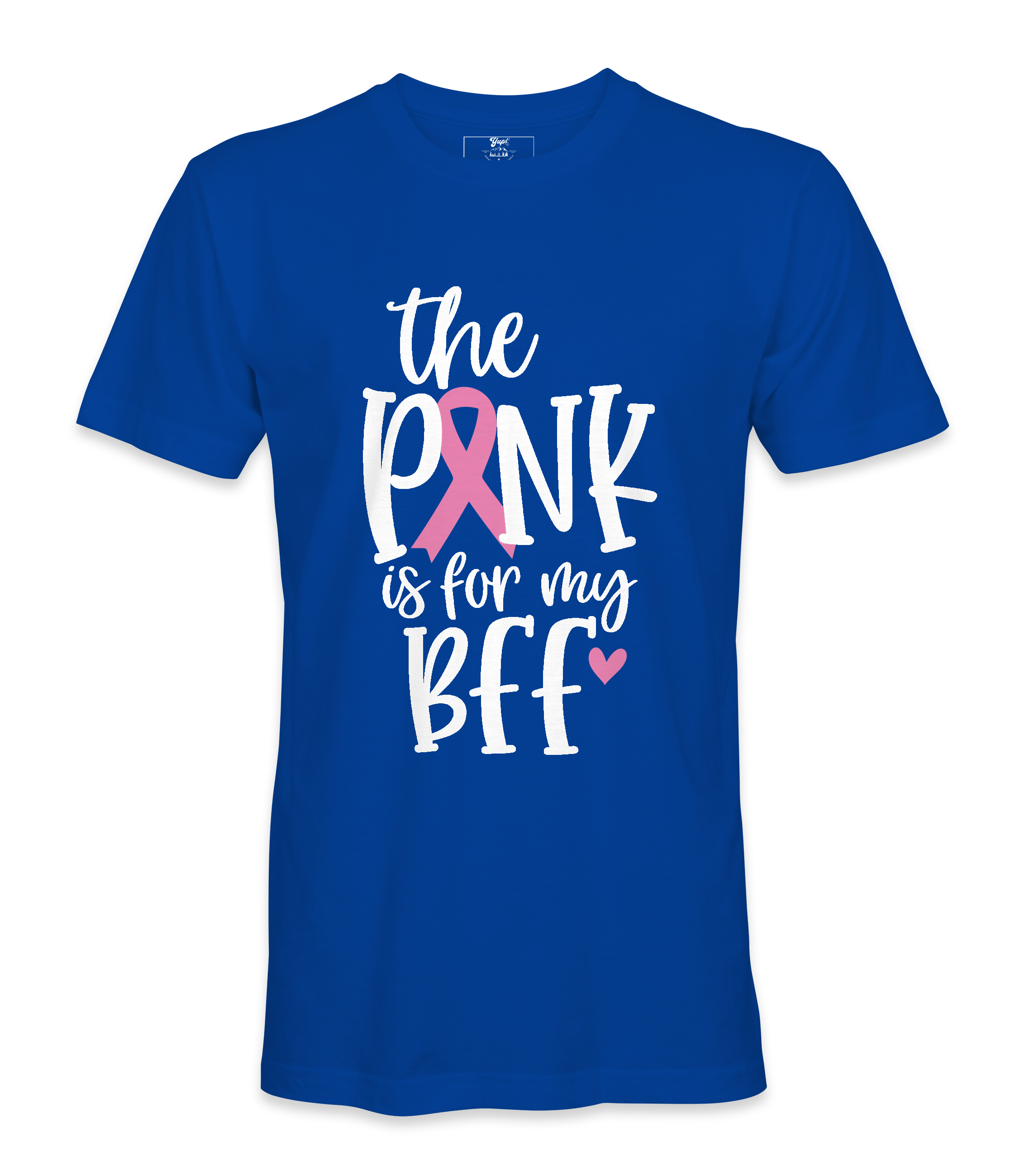 The Pink Is For My BFF - T-shirt