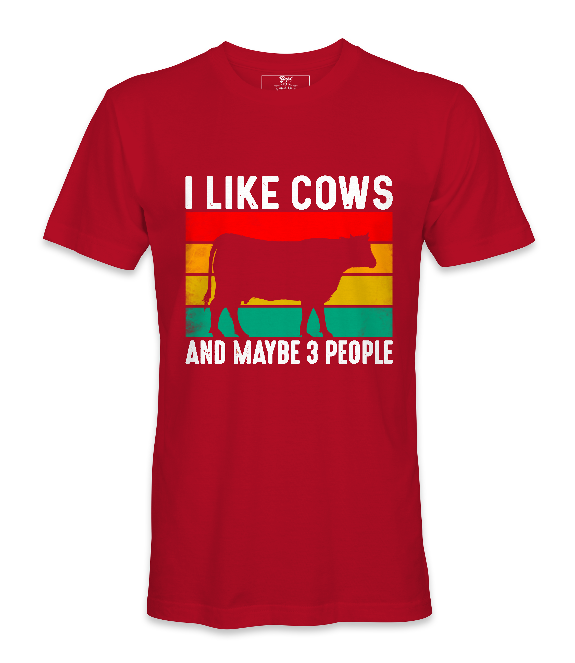 I Like Cows And Maybe 3 People - T-Shirt