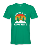 Camping Is My Happy Place - T-shirt